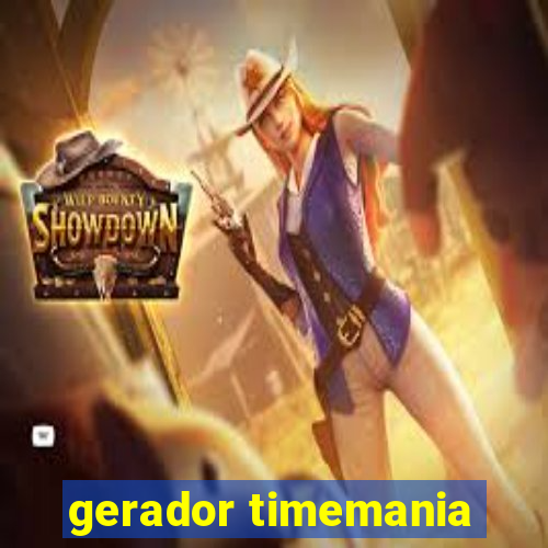 gerador timemania